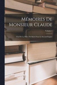 bokomslag Mmoires De Monsieur Claude