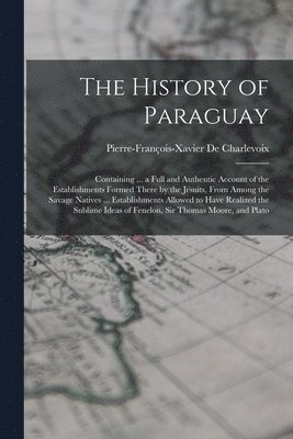 bokomslag History of Paraguay