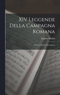 bokomslag XIV Leggende Della Campagna Romana