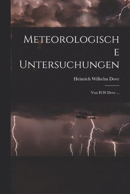 Meteorologische Untersuchungen
