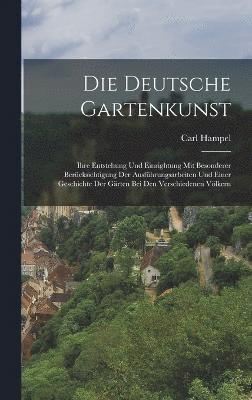 Die Deutsche Gartenkunst 1