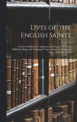 Lives of the English Saints 1