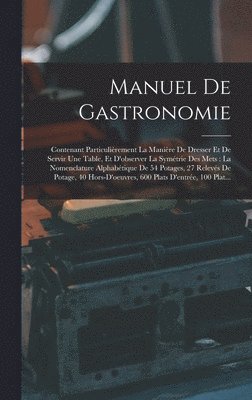 bokomslag Manuel De Gastronomie