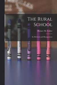 bokomslag The Rural School
