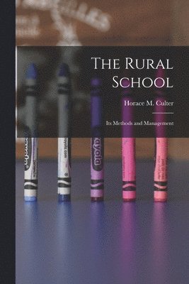 The Rural School 1