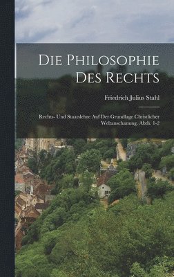 bokomslag Die Philosophie Des Rechts
