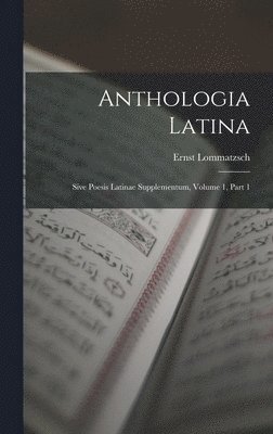 Anthologia Latina 1