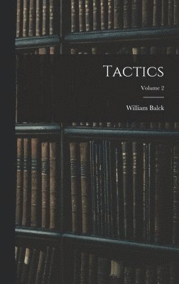 bokomslag Tactics; Volume 2