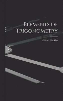bokomslag Elements of Trigonometry