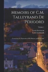 bokomslag Memoirs of C.M. Talleyrand De Prigord