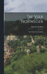 bokomslag Die Vier Norweger