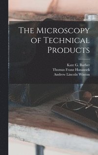 bokomslag The Microscopy of Technical Products