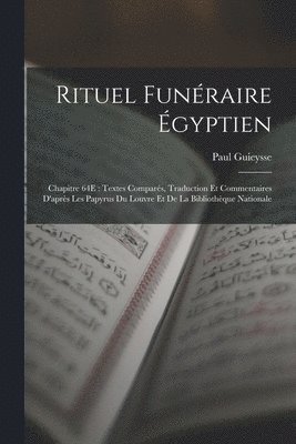 Rituel Funraire gyptien 1