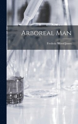 bokomslag Arboreal Man