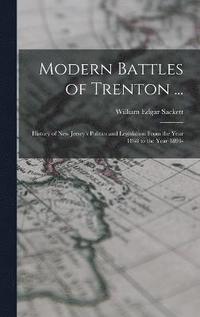 bokomslag Modern Battles of Trenton ...