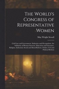 bokomslag The World's Congress of Representative Women