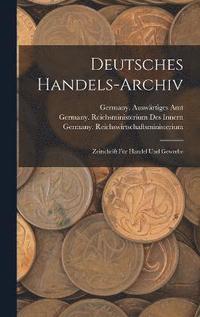 bokomslag Deutsches Handels-Archiv