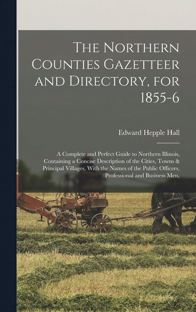 bokomslag Northern Counties Gazetteer and Directory, for 1855-6