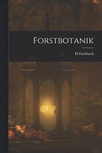 bokomslag Forstbotanik