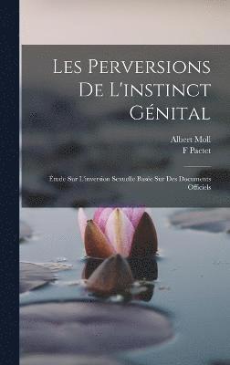 bokomslag Les Perversions De L'instinct Gnital