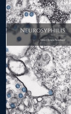 bokomslag Neurosyphilis