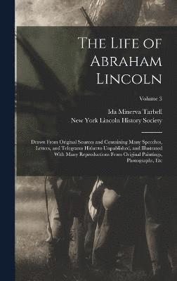 bokomslag The Life of Abraham Lincoln