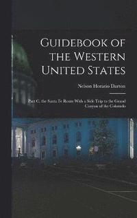 bokomslag Guidebook of the Western United States