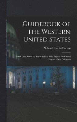 bokomslag Guidebook of the Western United States