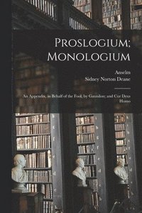 bokomslag Proslogium; Monologium