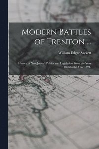 bokomslag Modern Battles of Trenton ...