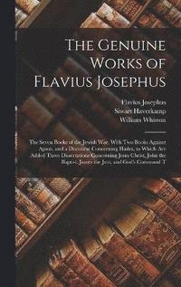 bokomslag The Genuine Works of Flavius Josephus
