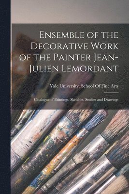 Ensemble of the Decorative Work of the Painter Jean-Julien Lemordant 1