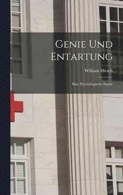 bokomslag Genie Und Entartung