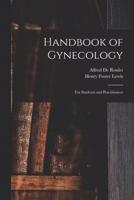 bokomslag Handbook of Gynecology