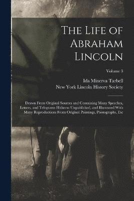 bokomslag The Life of Abraham Lincoln