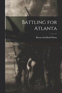 bokomslag Battling for Atlanta