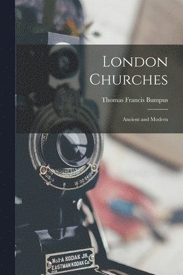 London Churches 1