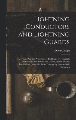 Lightning Conductors and Lightning Guards 1