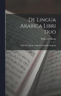 bokomslag De Lingua Arabica Libri Duo