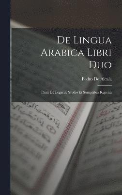 De Lingua Arabica Libri Duo 1