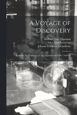 Johann Friedrich Eschscholtz, Otto Von Kotzebue, Ivan Fedorovich Kruzenshtern - Voyage of Discovery, Häftad