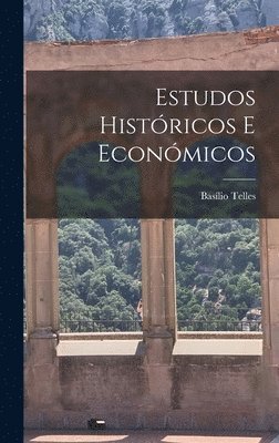bokomslag Estudos Histricos E Econmicos