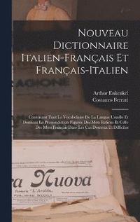bokomslag Nouveau Dictionnaire Italien-Franais Et Franais-Italien