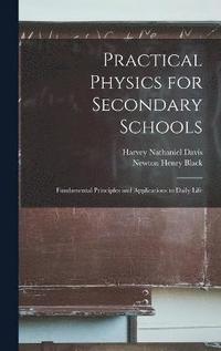 bokomslag Practical Physics for Secondary Schools