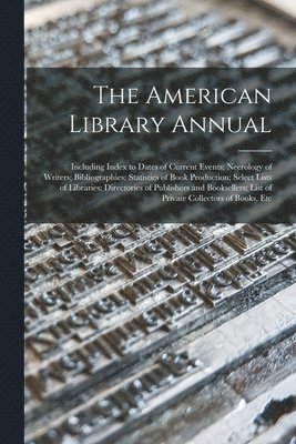 The American Library Annual 1