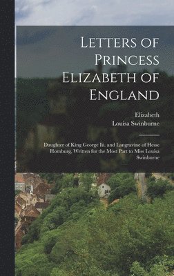 Letters of Princess Elizabeth of England 1