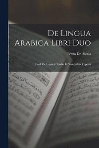 bokomslag De Lingua Arabica Libri Duo