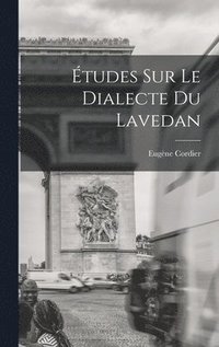 bokomslag tudes Sur Le Dialecte Du Lavedan