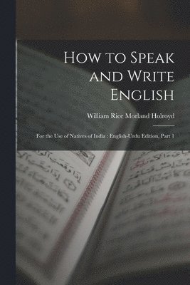 bokomslag How to Speak and Write English