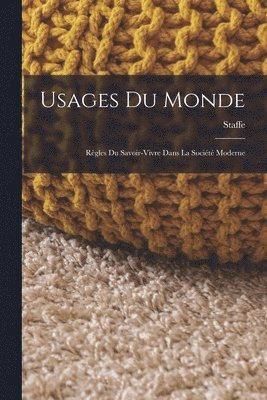 Usages Du Monde 1